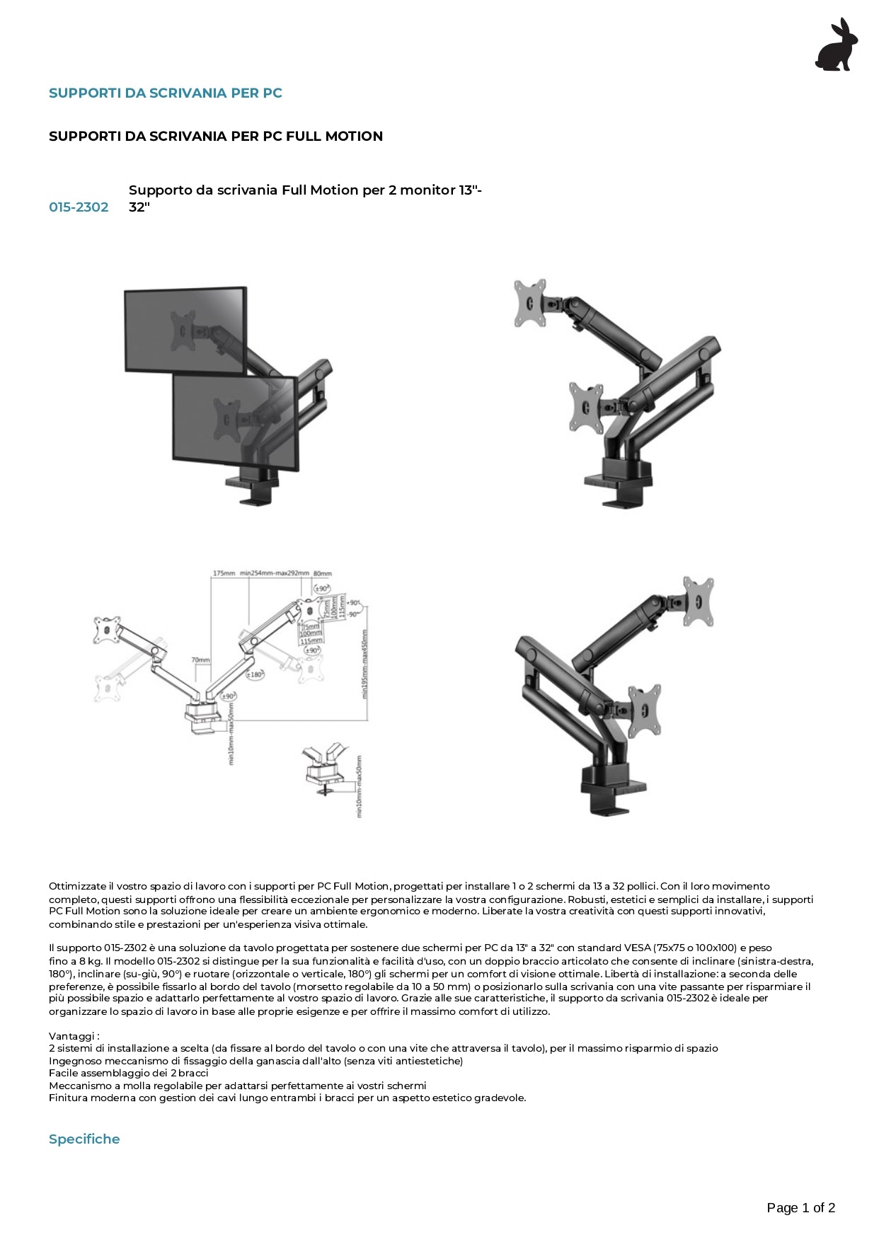 Supporto da scrivania Full Motion per 2 monitor 13"-32" Regolabili in Altezza Girevoli Rotanti Inclinabili