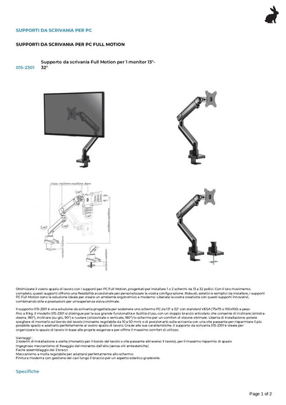 Supporto da scrivania Full Motion per 1 monitor 13"-32" Regolabili in Altezza Girevoli Rotanti Inclinabili