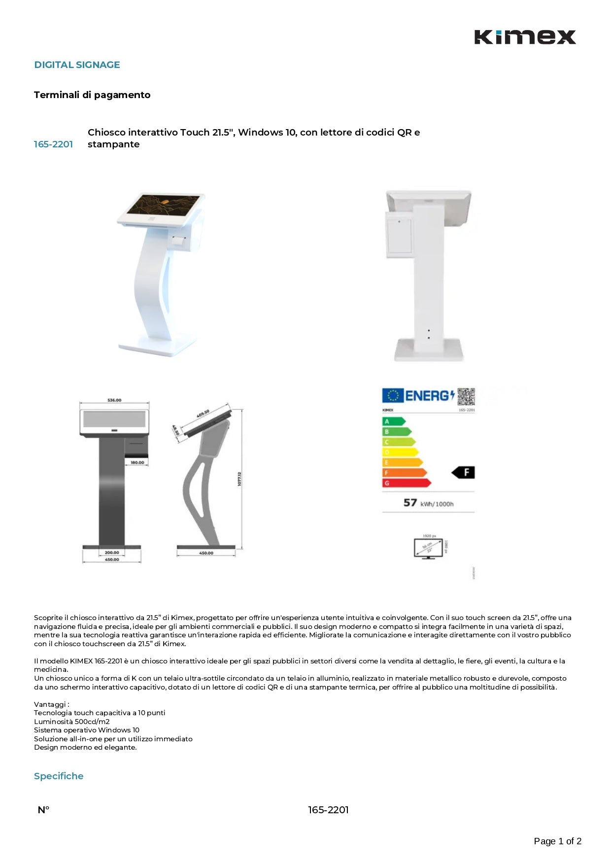 Chiosco interattivo Touch 21.5'', Windows 10, con lettore di codici QR e stampante