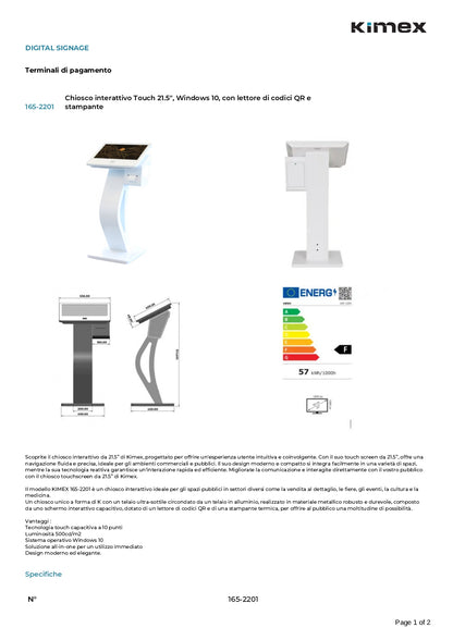 Chiosco interattivo Touch 21.5'', Windows 10, con lettore di codici QR e stampante